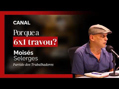 Moisés Selerges critica demora na votação do fim da escala 6x1 no Senado